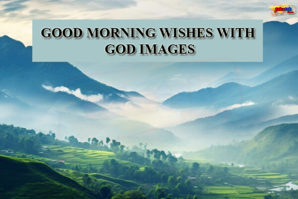 GOOD-MORNING-WISHES-WITH-GOD-IMAGES