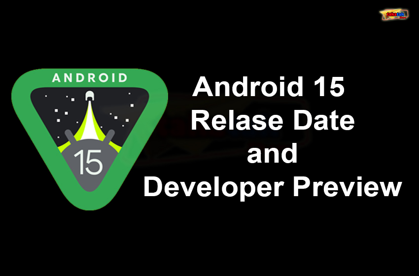 Android-15-Release-Date-Android-15-is-coming-soon-It-will-have-these-amazing-features